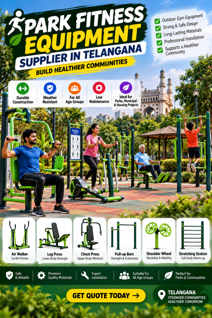 Park Fitness Equipment Supplier in Telangana: Buying Guide
